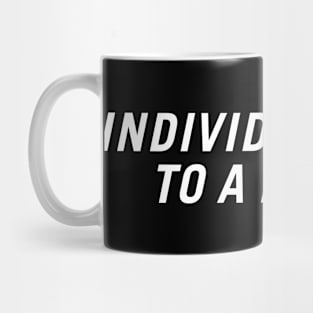 Individualistic to a Fault Mug